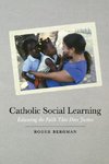 Catholic Social Learning