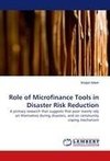 Role of Microfinance Tools in Disaster Risk Reduction