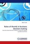 Rules of thumb in business decision-making