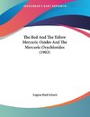 The Red And The Yellow Mercuric Oxides And The Mercuric Oxychlorides (1903)