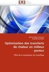 Optimisation des transferts de chaleur en milieux poreux