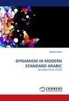 DYNAMISM IN MODERN STANDARD ARABIC