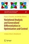 Variational Analysis and Generalized Differentiation in Optimization and Control