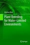 Plant Breeding for Water-Limited Environments