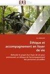 Éthique et accompagnement en foyer de vie