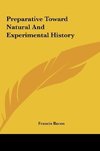 Preparative Toward Natural And Experimental History