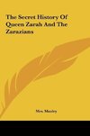 The Secret History Of Queen Zarah And The Zarazians