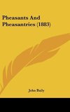 Pheasants And Pheasantries (1883)