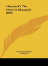 Memoirs Of The Emperor Jahangueir (1829)