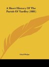 A Short History Of The Parish Of Yardley (1881)