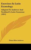 Exercises In Latin Etymology