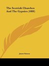 The Scottish Churches And The Gypsies (1881)