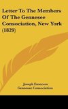 Letter To The Members Of The Gennesee Consociation, New York (1829)