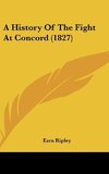 A History Of The Fight At Concord (1827)