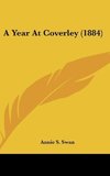 A Year At Coverley (1884)