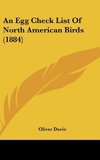 An Egg Check List Of North American Birds (1884)