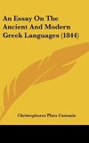 An Essay On The Ancient And Modern Greek Languages (1844)