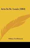 Arts In St. Louis (1864)