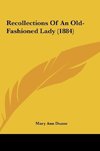 Recollections Of An Old-Fashioned Lady (1884)