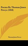 Poems By Thomas Jones Powys (1858)