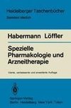 Spezielle Pharmakologie und Arzneitherapie