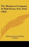 The Mariposa Company, 34 Wall Street, New York (1863)