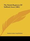 The Parish Registers Of Stifford, Essex (1885)