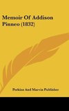 Memoir Of Addison Pinneo (1832)