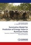 Summative Model for Prediction of Energy Value in Ruminant Feeds