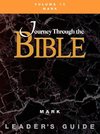 Journey through the Bible Volume 10, Mark Leader's Guide