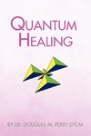 Quantum Healing