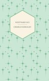 Westward Ho! - Or, The Voyages and Adventures of Sir Amyas Leigh, Knight of Burrough in the County of Devon