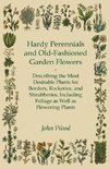 Hardy Perennials and Old-Fashioned Garden Flowers