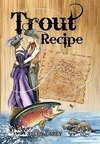 Trout Recipe