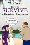 How to Survive a Hawaiian Honeymoon