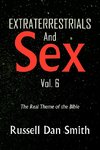 Extraterrestrials & Sex  Vol. 6