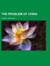 The Problem of China