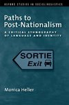 Heller, M: Paths to Post-Nationalism