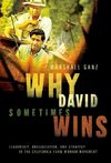 Ganz, M: Why David Sometimes Wins