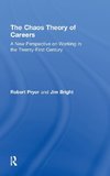 Pryor, R: The Chaos Theory of Careers