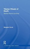 Gouin, M: Tibetan Rituals of Death