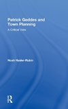 Hysler-Rubin, N: Patrick Geddes and Town Planning