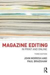 Morrish, J: Magazine Editing