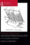 Blyth, M: Routledge Handbook of International Political Econ