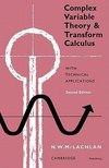 Complex Variable Theory and Transform Calculus