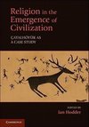 Hodder, I: Religion in the Emergence of Civilization