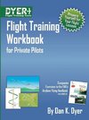 Flight Training Workbook for Private Pilots