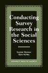 Conducting Survey Research in the Social Sciences