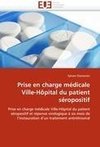 Prise en charge médicale Ville-Hôpital du patient séropositif