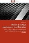 Miroirs à cristaux photoniques membranaires